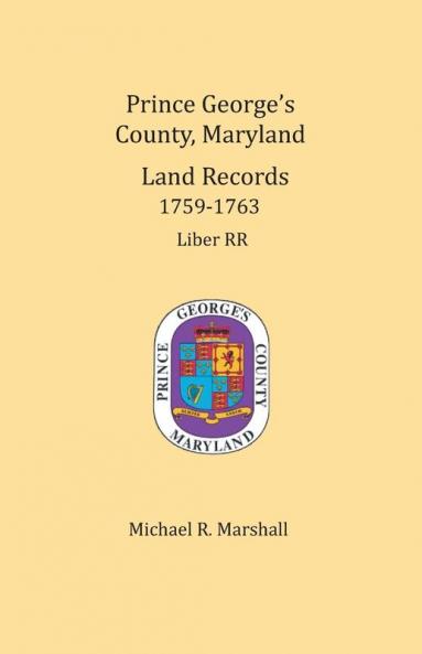 Prince George's County Maryland Land Records 1759-1763
