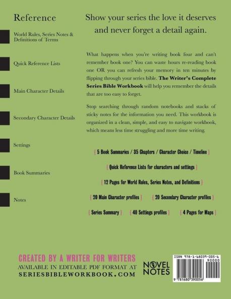 The Writer's Complete Series Bible Workbook: The one tool a series writer can't live without.: 3
