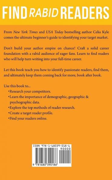 Find Rabid Readers: A Beginner's Guide to Identifying Your Target Market: 1 (Read Write Hustle)