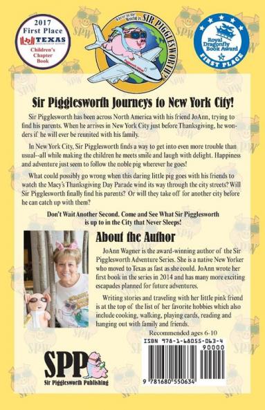 Sir Pigglesworth's Adventures in New York City: 3 (Sir Pigglesworth Adventure)