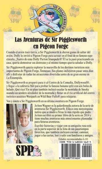 Las Aventuras de Sir Pigglesworth en Pigeon Forge: 8 (Serie de Aventuras de Sir Pigglesworth)