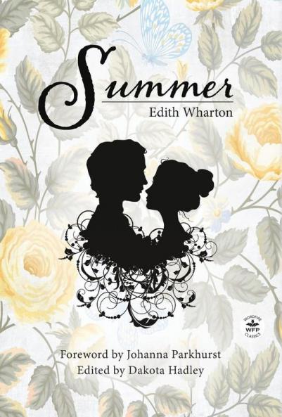Summer with Original Foreword by Johanna Parkhurst