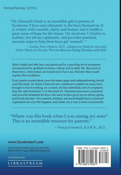The Syndrome Y Solution: Emotional strength building for your underperforming unmotivated underachieving son