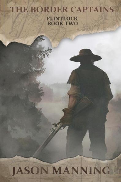 The Border Captains: 2 (Flintlock)