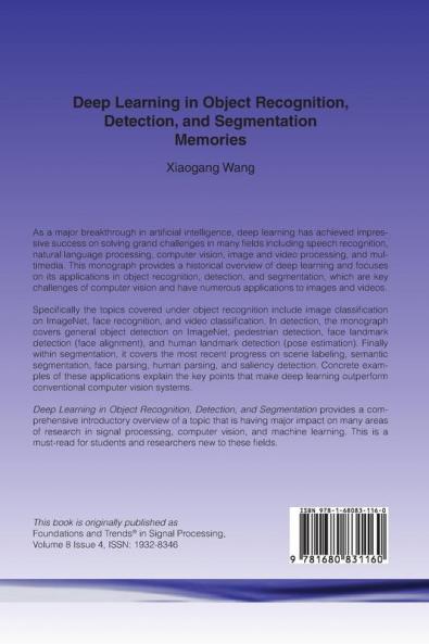 Deep Learning in Object Recognition Detection and Segmentation