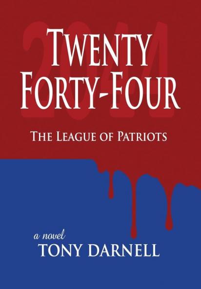 Twenty Forty-Four: The League of Patriots