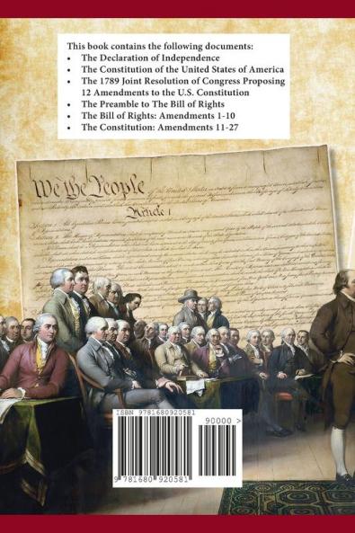 The Constitution of the United States and The Declaration of Independence