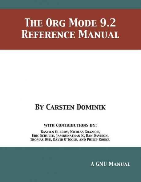 The Org Mode 9.2 Reference Manual
