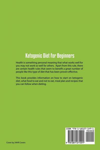 Ketogenic Diet For Beginners: Diet Plan For Ultimate Weight Loss Boosting Metabolism and Living Healthy Lifestyle