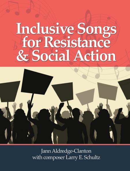 Inclusive Songs for Resistance & Social Action
