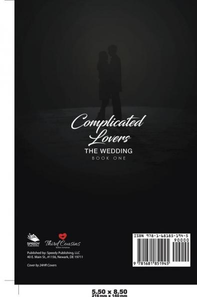Complicated Lovers - The Wedding (Book 1)