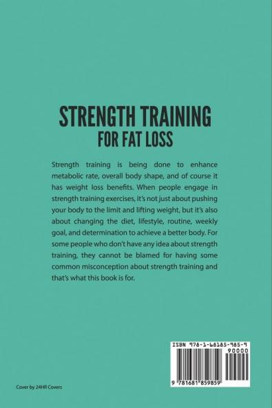 Strength Training For Fat Loss