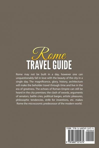 Rome Travel Guide: The Ultimate Rome Italy Tourist Trip Travel Guide