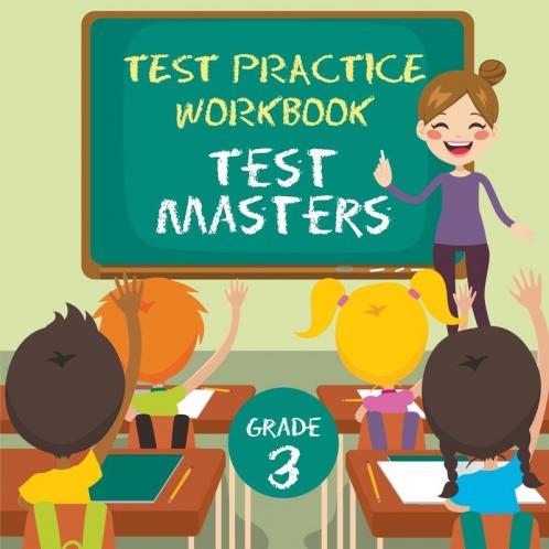 Grade 3 Test Practice Workbook