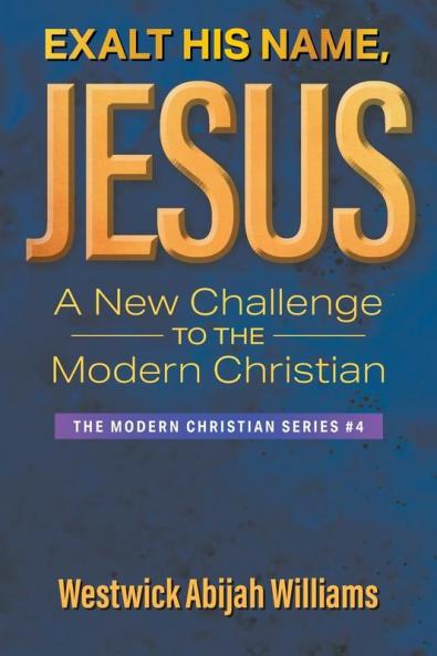 Exalt His Name Jesus