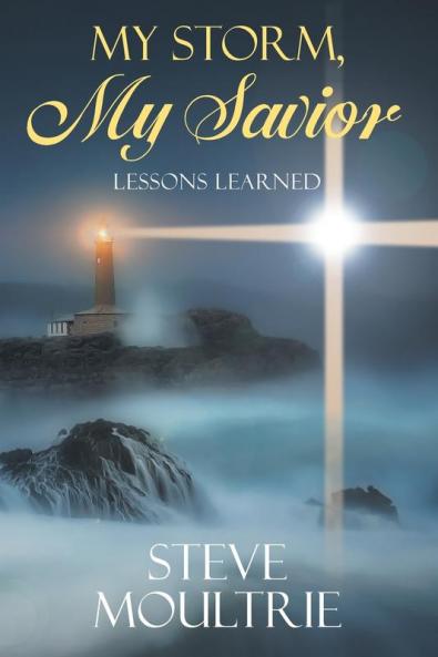 My Storm My Savior