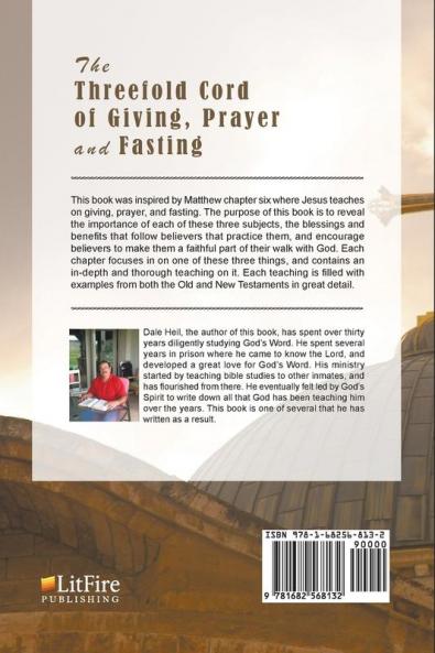 The Threefold Cord of Giving Prayer and Fasting