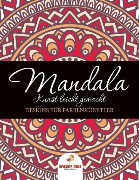 Mandala Kunst leicht gemacht