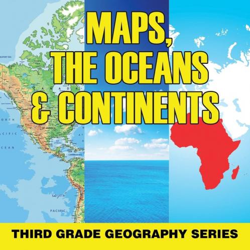 Maps the Oceans & Continents