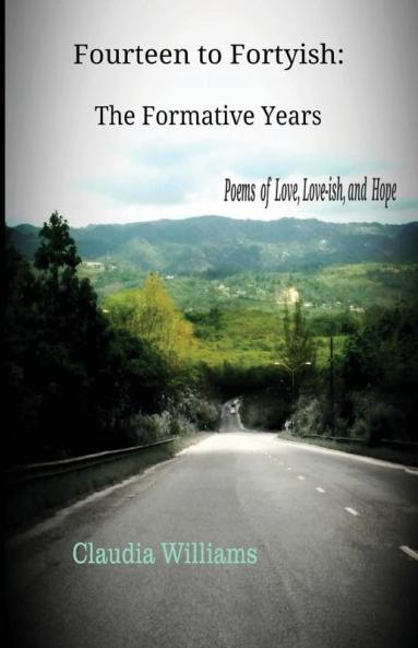 Fourteen to Fortyish: The Formative Years