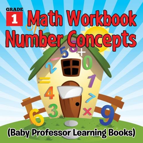 Grade 1 Math Workbook