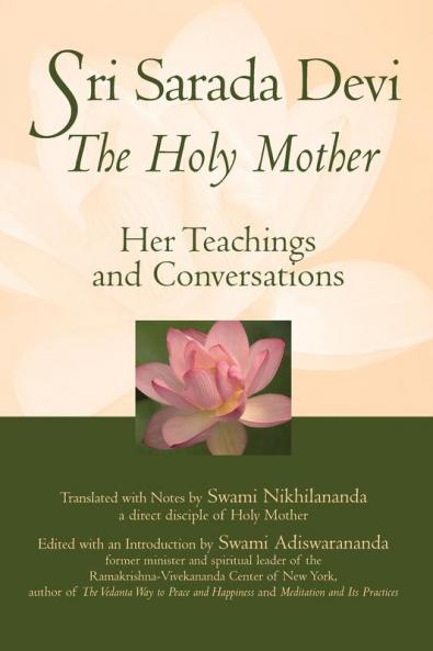 Sri Sarada Devi The Holy Mother