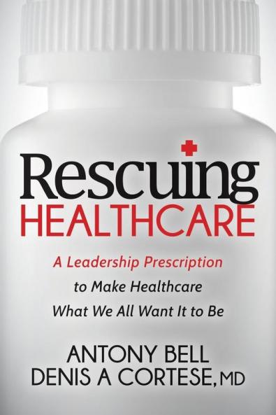 Rescuing Healthcare