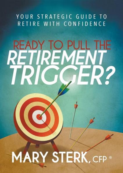 Ready to Pull the Retirement Trigger?