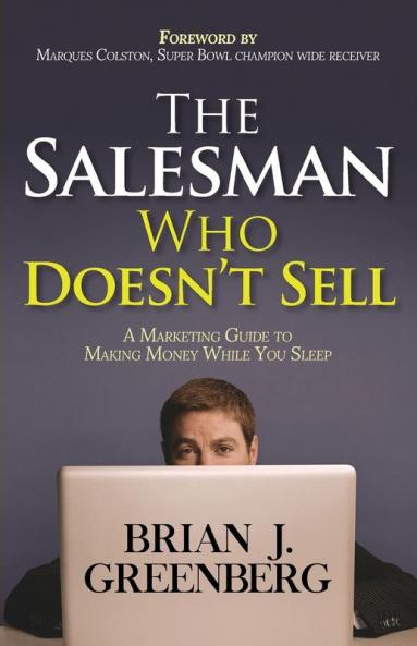 The Salesman Who Doesn't Sell