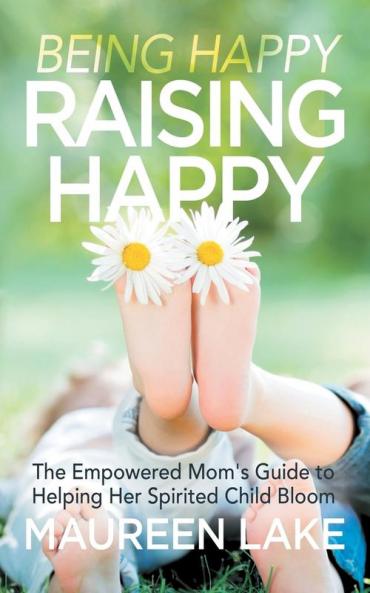 Being Happy Raising Happy