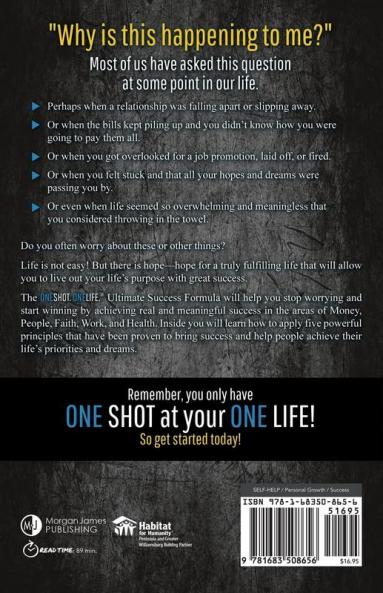 OneShot. OneLife.®