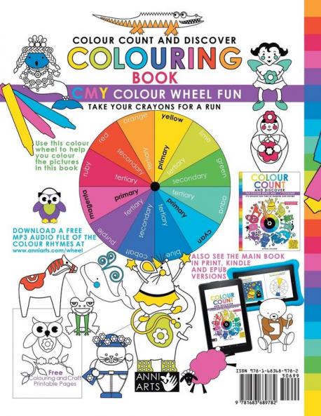 Colour Count and Discover Colouring Book: CMY Colour wheel Fun