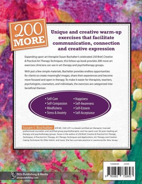 200 More Brief, Creative & Practical Art Therapy Techniques