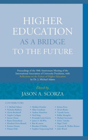 Higher Education as a Bridge to the Future