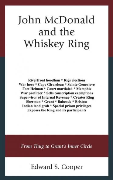 John McDonald and the Whiskey Ring