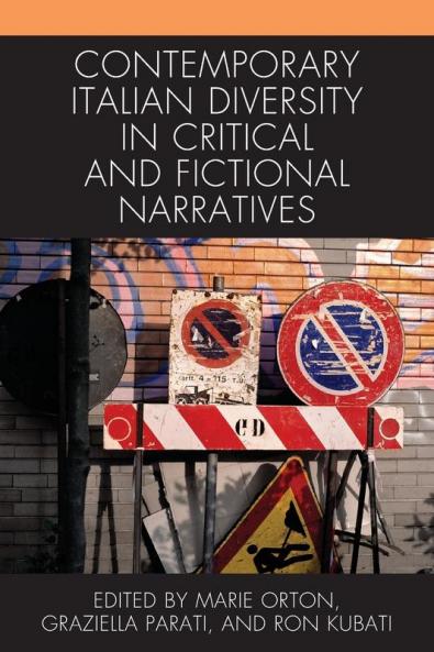 Contemporary Italian Diversity in Critical and Fictional Narratives