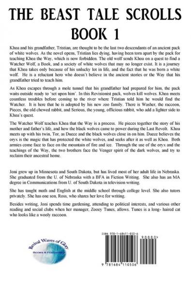 The Wolf the Watcher and the Oryx: 1 (Beast Tale Scrolls)