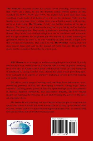 The Wrestler: The Pursuit of a Dream