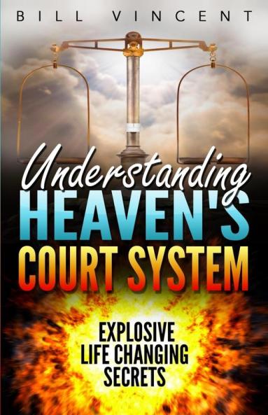 Understanding Heaven's Court System