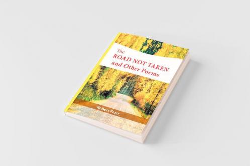 The Road Not Taken and Other Poems