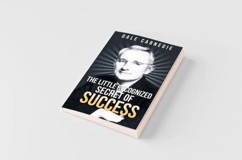 The Little Recognized Secret of Success