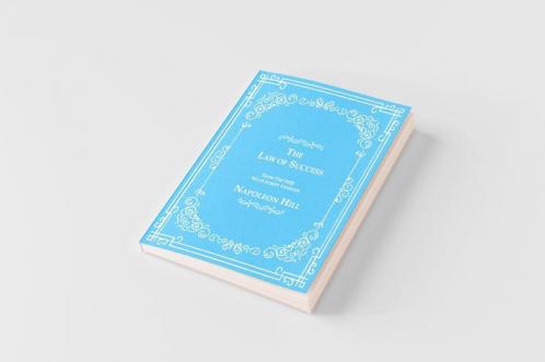 The Law of Success From The 1925 Manuscript Lessons
