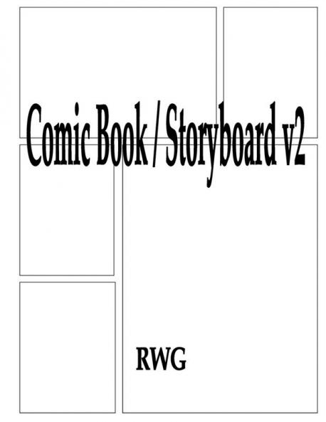 Comic Book / Storyboard v2: 50 Pages 8.5 X 11
