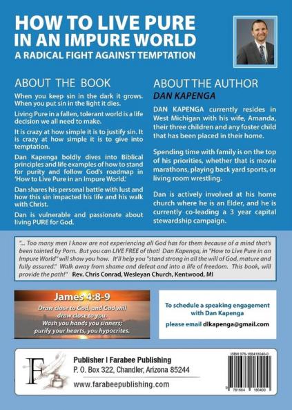 How To Live Pure In An Impure World: A Radical Fight Against Temptation