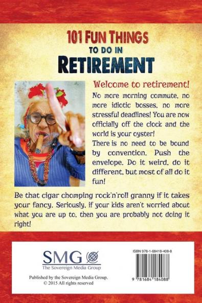 101 Fun Things to do in Retirement