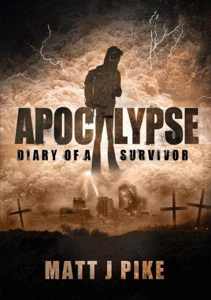 Apocalypse: Diary of a Survivor: 1