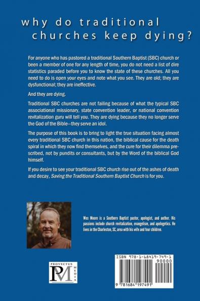 Saving the Traditional Southern Baptist Church