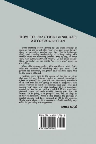 Self Mastery Through Conscious Autosuggestion