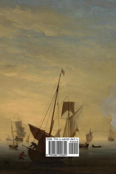 Privateer Ships and Sailors: The First Century of American Colonial Privateering 1625-1725