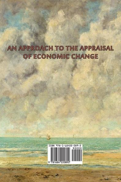 Tides in the Affairs of Men: An Approach to the Appraisal of Economic Change